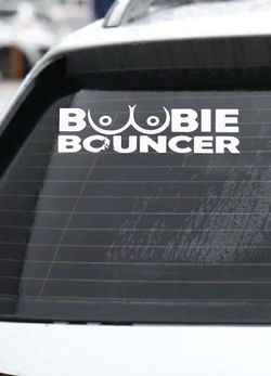 Vinyl decal BOOBIE BOUNCER   size 5 inches