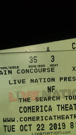 NF tonight!! Sold out!!! Two ticket sec 6 row 35