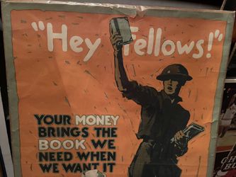1918 Authentic WWI Poster - Hello Fellows! Your Money Brings The Books