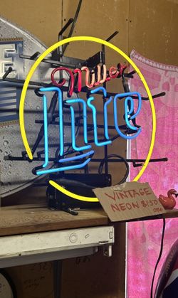 Vintage Neon / Miller Lite / $120 Obo 