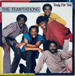 The Temptations - Truly For You