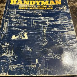 Handy Man Home Maintenance Guide 