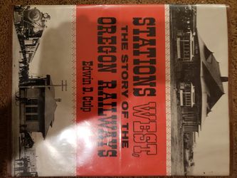 $5 Stations West, A Story of the Oregon Railways
