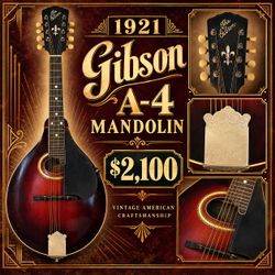 1921 Gibson A-4 Mandolin