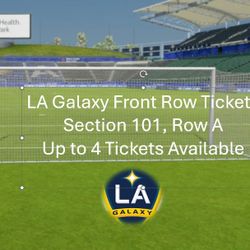 2-4 Front Row LA Galaxy Vs Vancouver Whitecaps Tickets 5/2