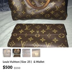 Louis Vuitton ( Size  25 )   & Wallet  