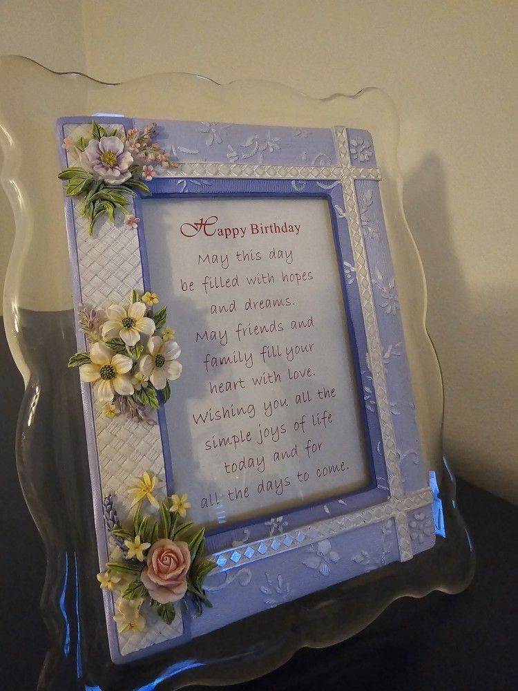 $10.00 - Musical "Happy Birthday" Frame!  Gorgeous 3D Flowers Accents + Poem + Turn Key Music Mechanism + Stunning Acrylic Frame!  Like New!!!