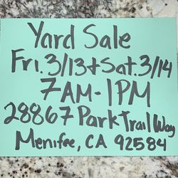 Garage Sale march fri13th And sat14th 7am To 1pm