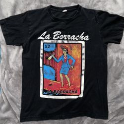La Borracha Loteria Chalupa Shirt - Small
