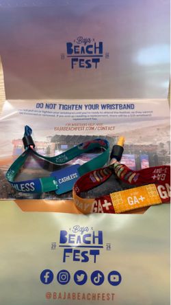 3 Baja fest tickets GA+ and one GA