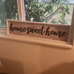 Home Sweet Home Sign 