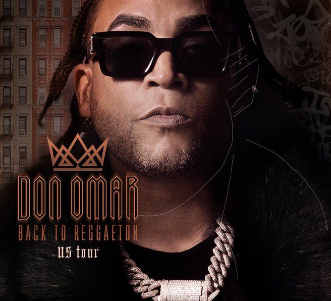 3 Tickets To Don Omar Back To Reggaeton Concert Is Available 