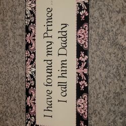 Prince Daddy Wall Sign