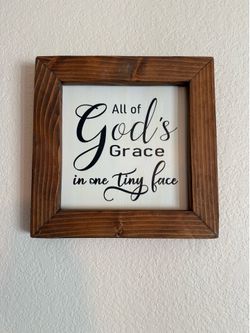 All of God’s Grace framed sign