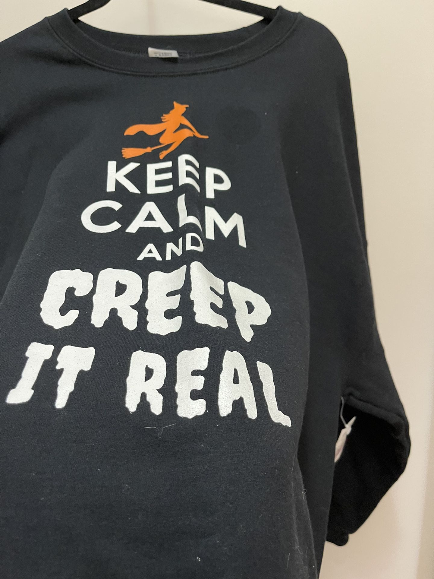 “Keep Calm And Creep It Real” Halloween sweatshirt New!
