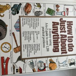 How To Do Just About Anything Book