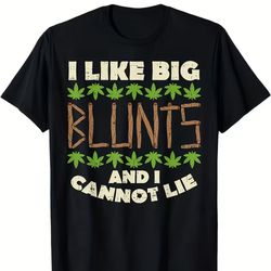 Big blunts shirt