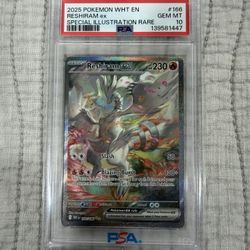 2025 POKEMON WHT EN-WHITE FLARE SPECIAL ILLUSTRATION RARE RESHIRAM EX PSA 10