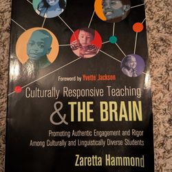Culturally Responsive Teaching and The Brain: Promoting Authentic Engagement and Rigor Among Culturally and Linguistically Diverse Students