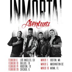 Aventura : Inmortal Tour : Washington DC 2 tickets