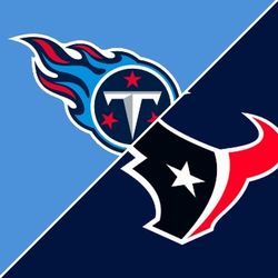Houston Texans vs Tennessee Titans 