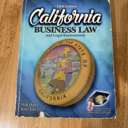 California Business Law and Legal Environment (5th Edition)