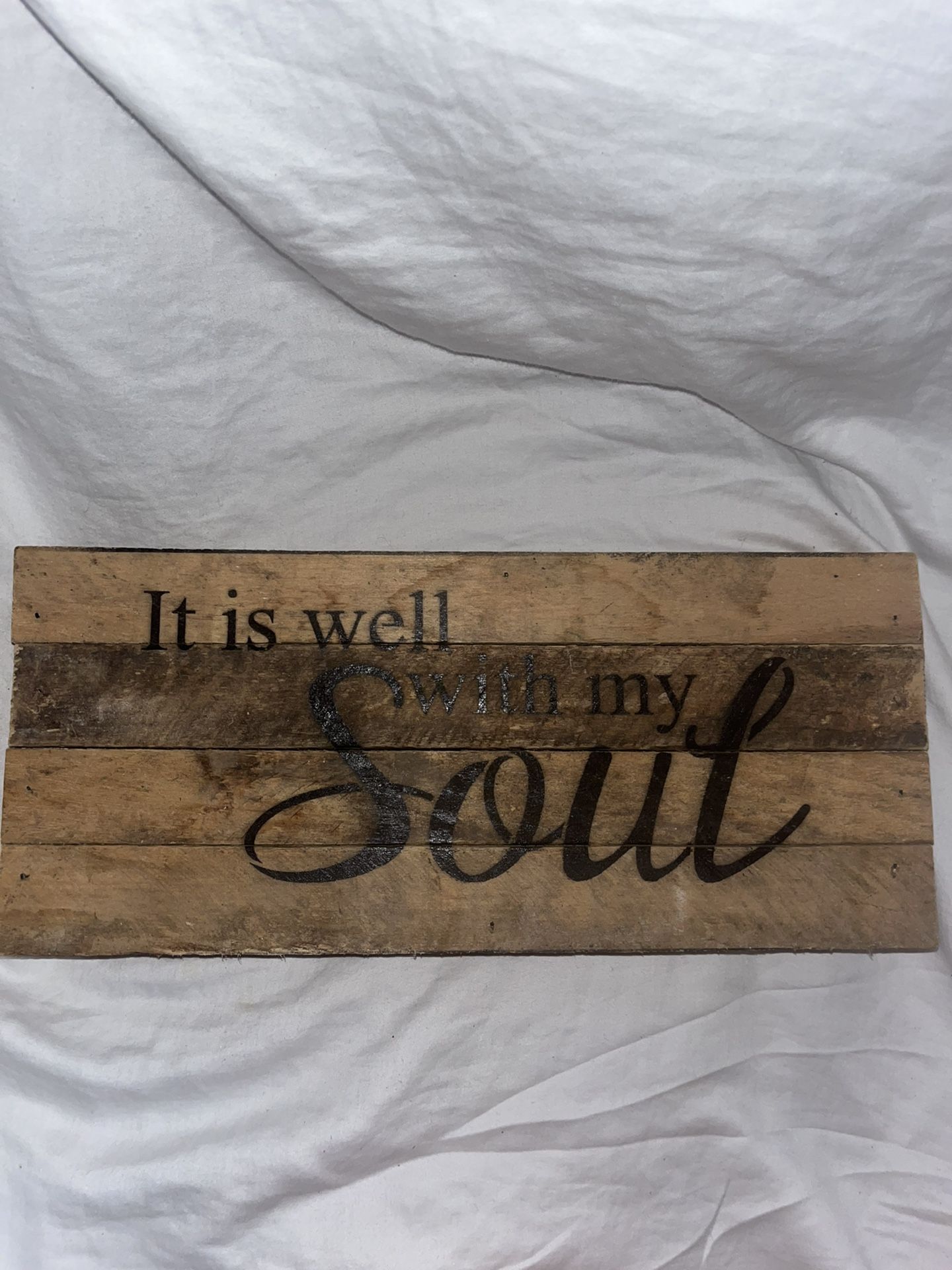 It Is Well With My Soul Sign $12