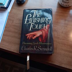 "The Finishing Touch" By Charles Swindoll