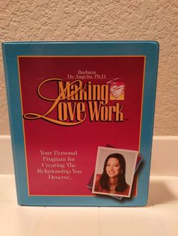 "Making Love Work" Relationship Workshop