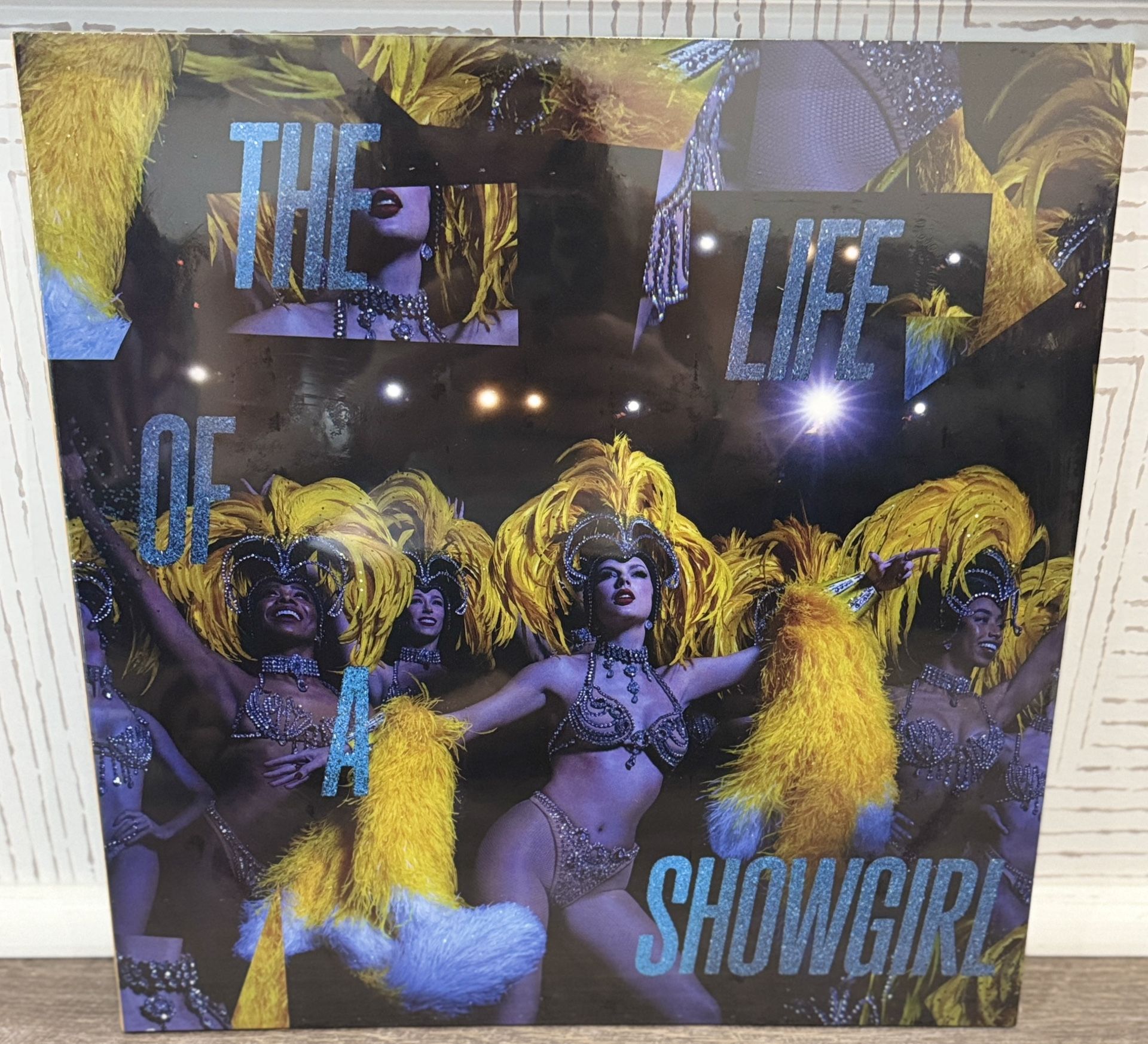 The Life of a Showgirl: Baby, That's Show Business Edition (Lakeside Beach Blue Sparkle Vinyl)