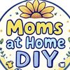 MomsAtHomeDIY 