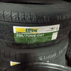 4 New Tires 235/70/16 TBB Tires
