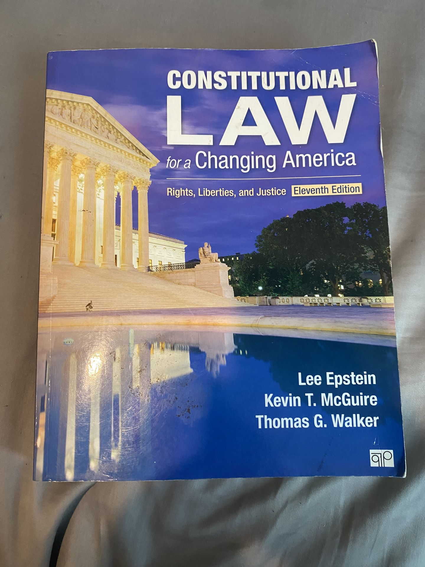 Constitutional Law for a Changing America-Rights, Liberties, And Justice (11th Edition)