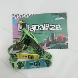FRI & SAT Lollapalooza Wristbands