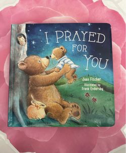Children Book- I Prayed For You