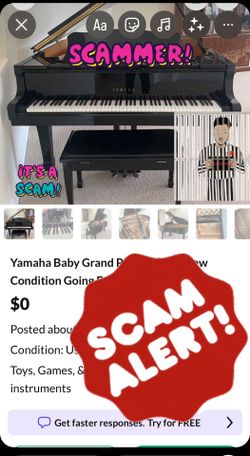 Piano. Baby Grand Piano! This listing is a scam, please be careful!