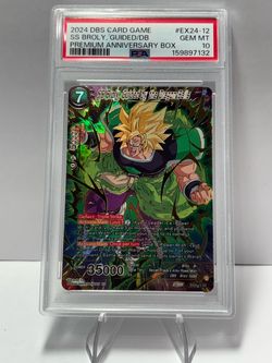 2024 Dragon Ball Super Card Game - SS Broly, Guided by the Dragon Balls #EX24-12 - PSA 10 Gem Mint