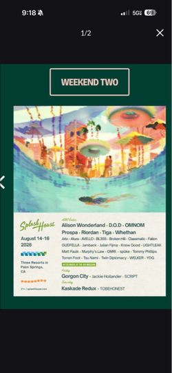 Splash house weekend 2 combo with afters for sale