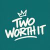 TwoWorthIt