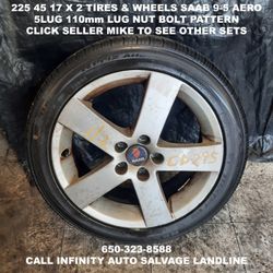 225 45 17 X 2 Tires & Wheels Off Saab 9-5 Aero With 5lug 110mm Lug Nut Bolt Pattern. 