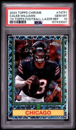 PSA 10 - 2024 TOPPS CHROME 1974 TOPPS FOOTBALL 74TF1 CALEB WILLIAMS LAZER REFRACTOR -