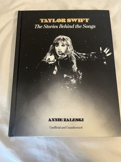 Taylor Swift: The Stories Behind the Songs