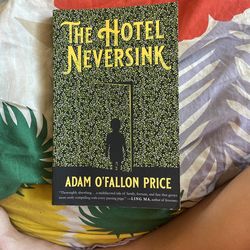 The Hotel Neversink By Adam O’Fallon Price