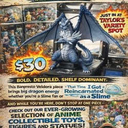 Anime Dragon Figure — $30
Featuring Veldora Tempest from
That Time I Got Reincarnated as a Slime