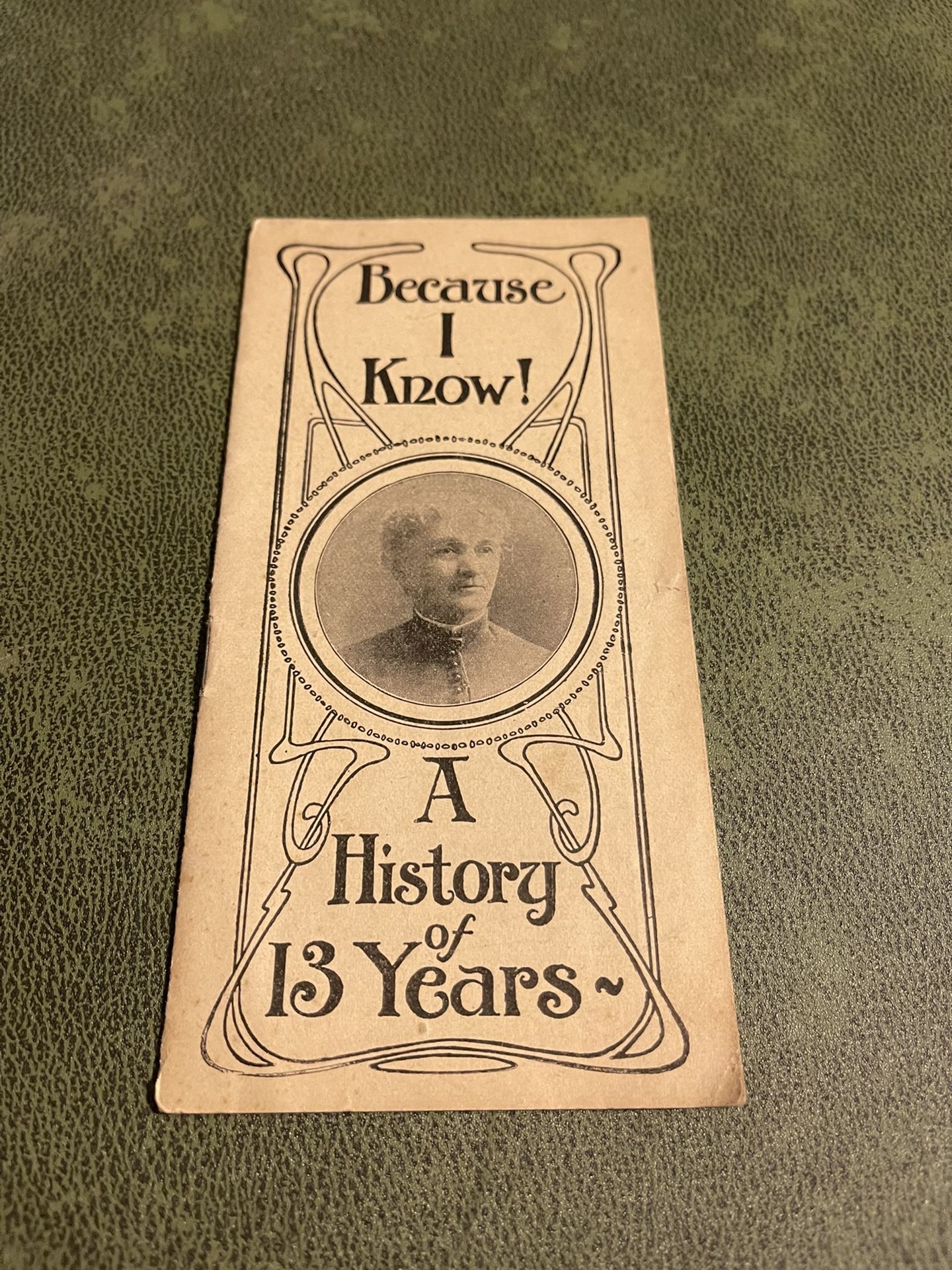 Vintage Theo Noel Company Because I Know A History of 13 Years