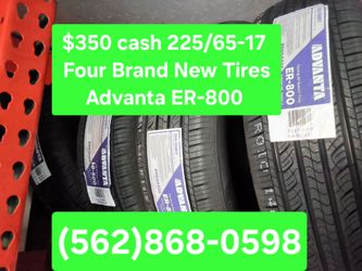 $350 cash 225/65-17 Advanta ER-800