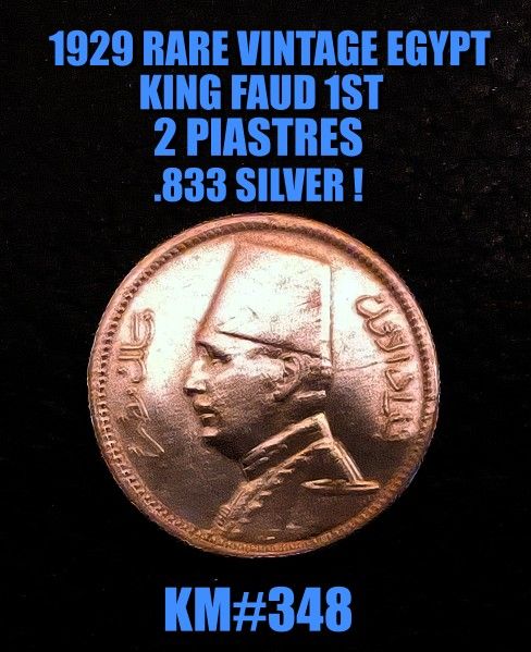 1929 RARE EGYPT 2 PIASTRES KING FAUD 1ST .833 SILVER KM#348 VF AS SHOWN !