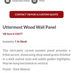 UTTERMOST WOOD WALL PANEL DARK WALNUT STAIN ABOUT 4-5' HEIGHT 59",  20" WIDTH 