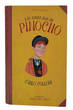 Las Aventuras de Pinocho / The Adventures of Pinocchio Collodi HC 2019