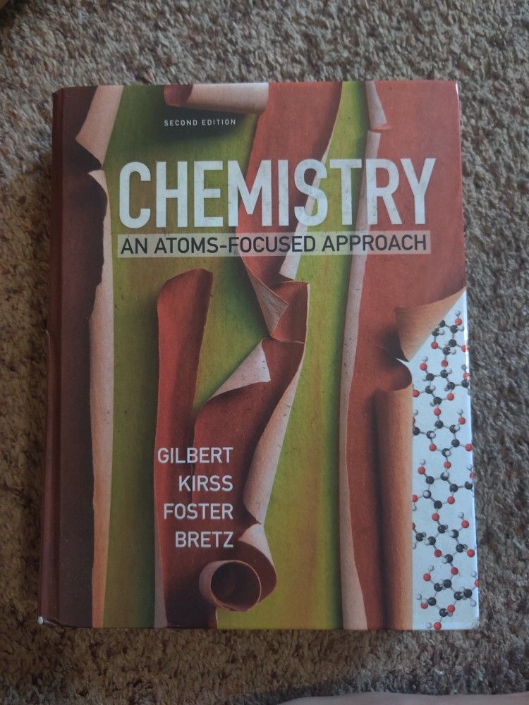 Chemistry An Atoms Focused Approach Second Edition